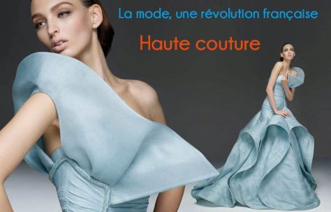 La mode une révolution française
